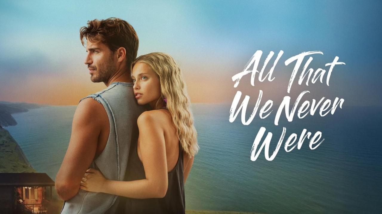 مشاهدة فيلم All That We Never Were 2026 مترجم